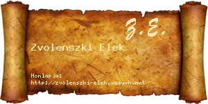 Zvolenszki Elek névjegykártya